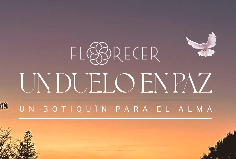 UN BOTIQUÍN PARA EL ALMA QUE TE ACOMPAÑA DURANTE EL PROCESO DE DUELO